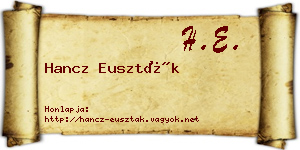 Hancz Euszták névjegykártya